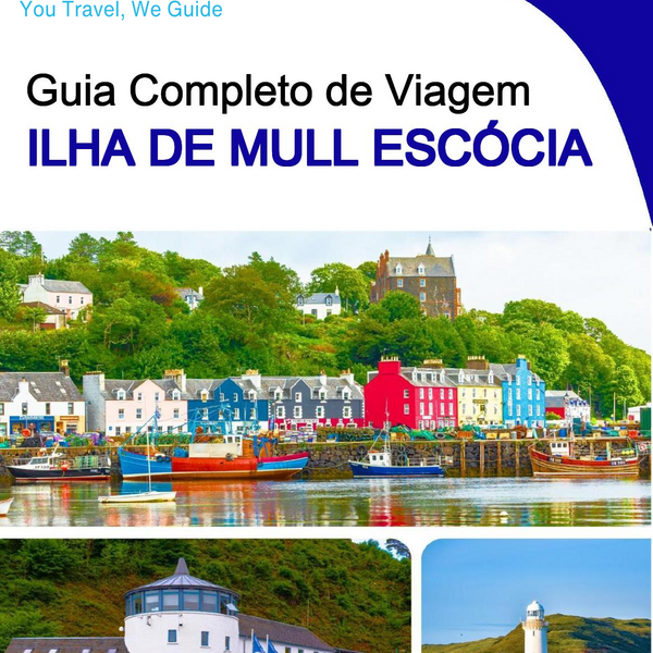 The complete island guide for Isle of Mull (Scotland)