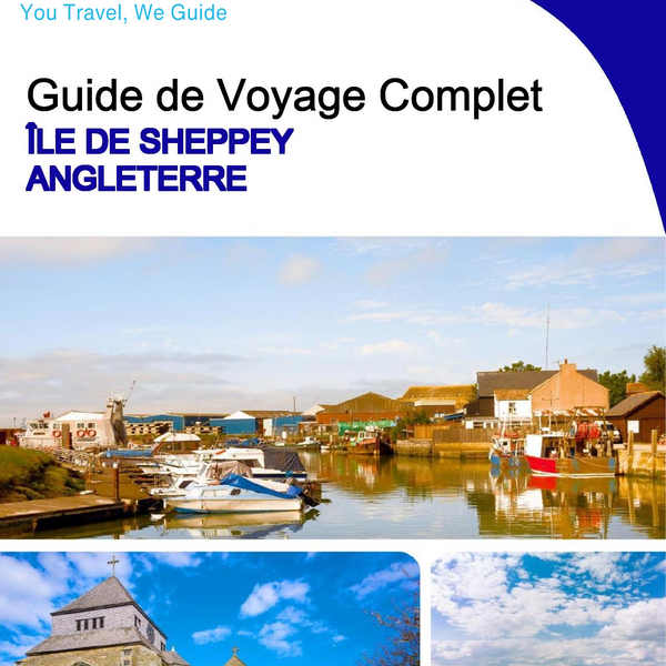 The complete island guide for Isle of Sheppey (England - United Kingdom)