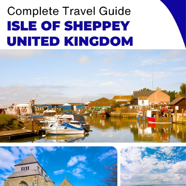 The complete island guide for Isle of Sheppey (England - United Kingdom)