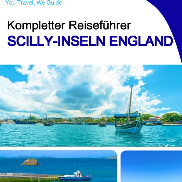 The complete island guide for Isles of Scilly  (England - United Kingdom)