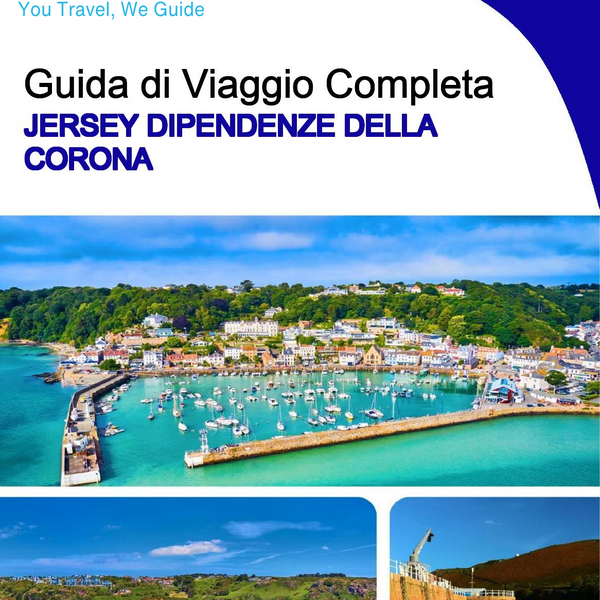 The complete island guide for Jersey (Crown Dependencies - United Kingdom)