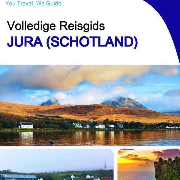 The complete island guide for Jura (Scotland - United Kingdom)