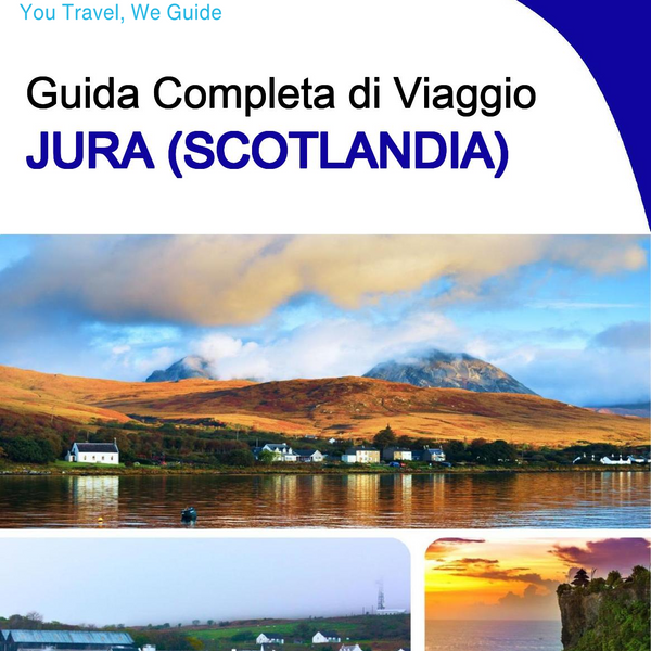 The complete island guide for Jura (Scotland - United Kingdom)