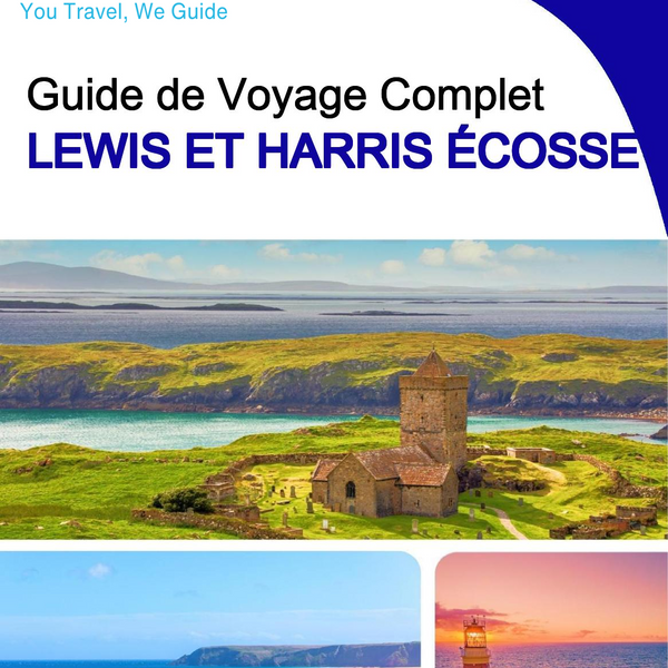 The complete island guide for Lewis and Harris  (Scotland - United Kingdom)