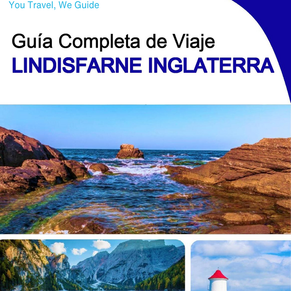 The complete island guide for Lindisfarne (England - United Kingdom)