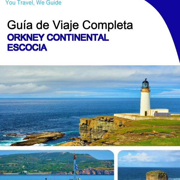 The complete island guide for Mainland Orkney (Scotland)