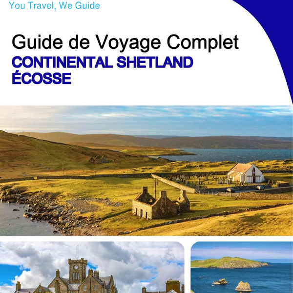 The complete island guide for Mainland Shetland (Scotland - United Kingdom)