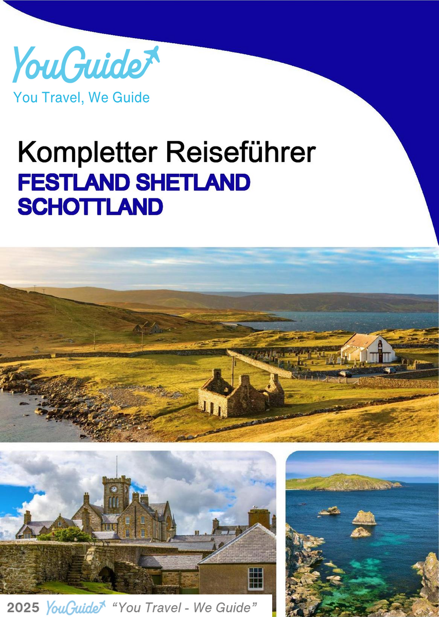 The complete island guide for Mainland Shetland (Scotland - United Kingdom)