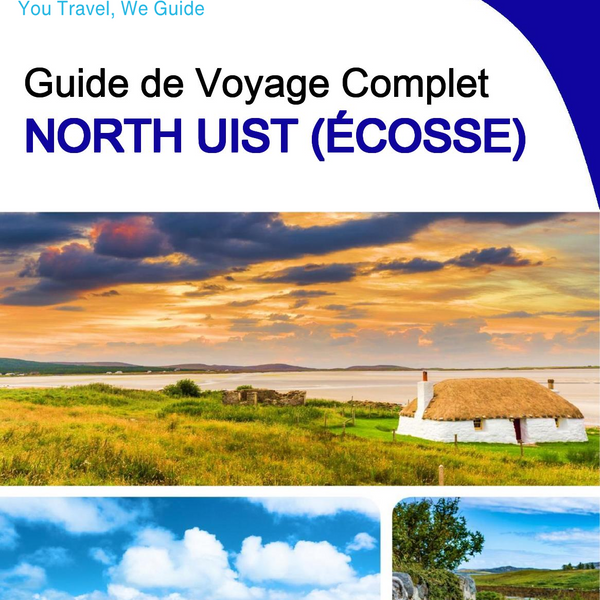 The complete island guide for North Uist (Scotland - United Kingdom)