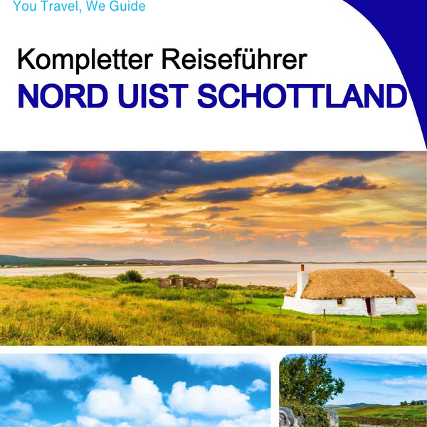 The complete island guide for North Uist (Scotland - United Kingdom)
