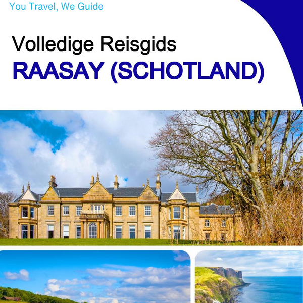 The complete island guide for Raasay (Scotland)