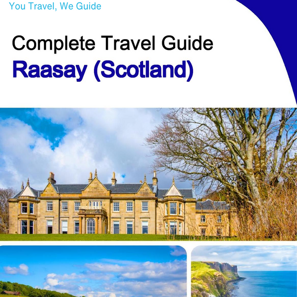 The complete island guide for Raasay (Scotland)