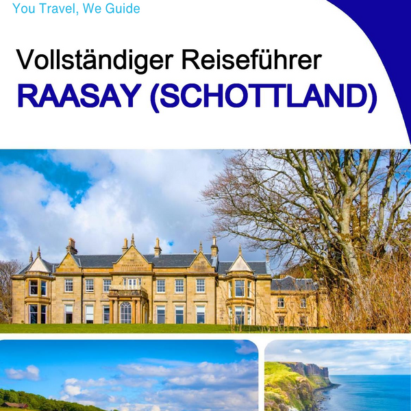 The complete island guide for Raasay (Scotland)