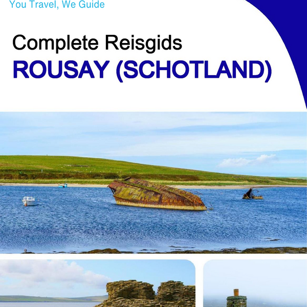 The complete island guide for Rousay (Scotland)