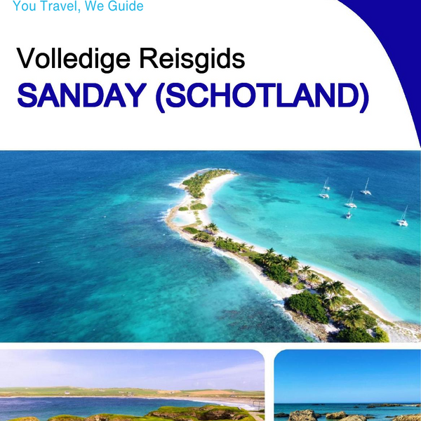 The complete island guide for Sanday (Scotland - United Kingdom)