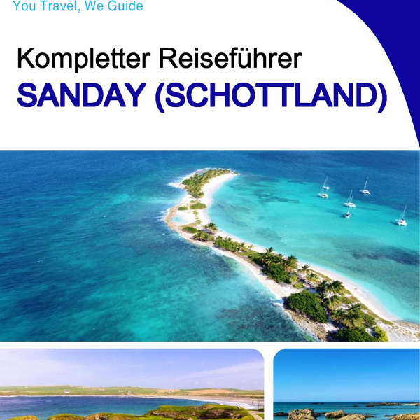The complete island guide for Sanday (Scotland - United Kingdom)