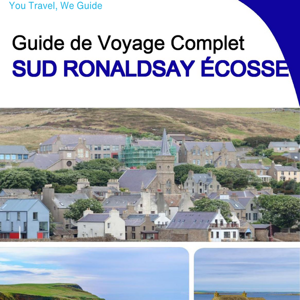 The complete island guide for South Ronaldsay (Scotland - United Kingdom)