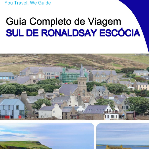 The complete island guide for South Ronaldsay (Scotland - United Kingdom)