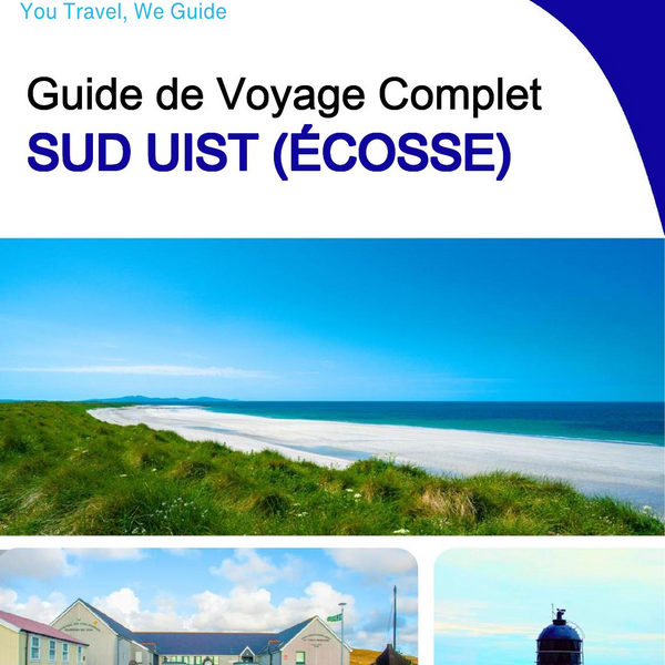 The complete island guide for South Uist (Scotland)