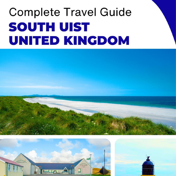 The complete island guide for South Uist (Scotland)