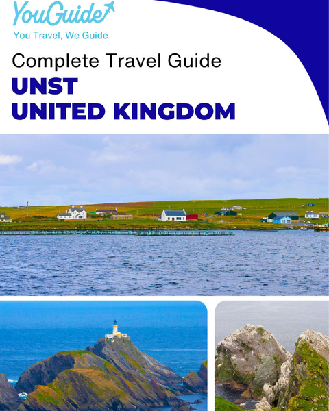 The complete island guide for Unst (Scotland - United Kingdom)