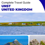 The complete island guide for Unst (Scotland - United Kingdom)
