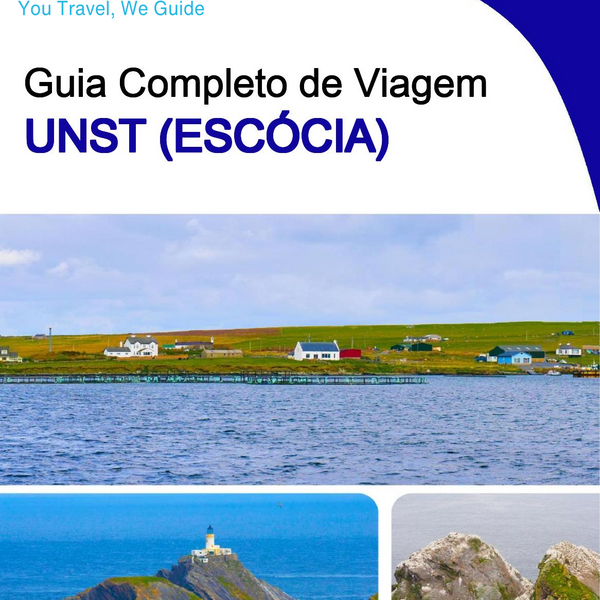 The complete island guide for Unst (Scotland - United Kingdom)
