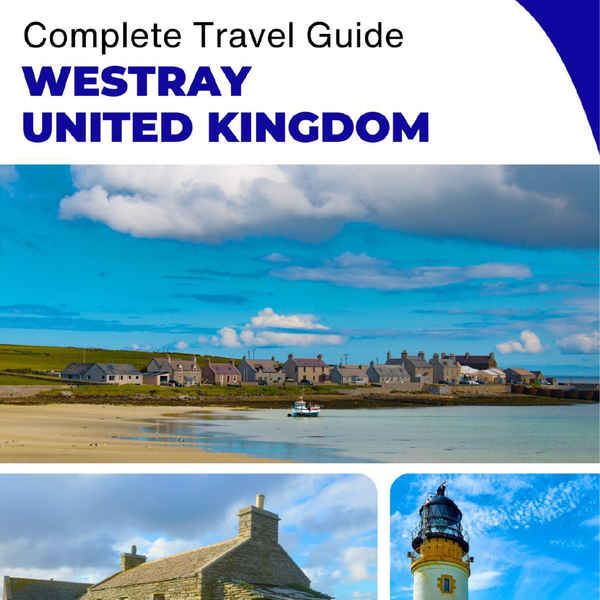 The complete island guide for Westray (Scotland - United Kingdom)