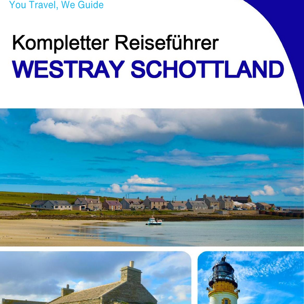 The complete island guide for Westray (Scotland - United Kingdom)