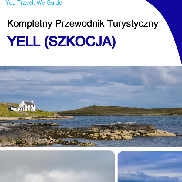 The complete island guide for Yell (Scotland - United Kingdom)