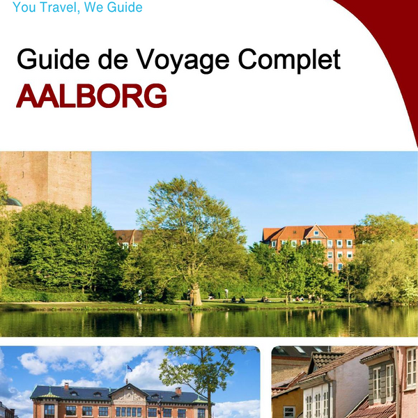 The complete travel guide for Aalborg