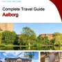 The complete travel guide for Aalborg