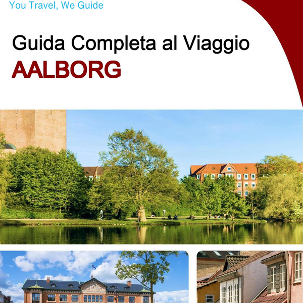 The complete travel guide for Aalborg