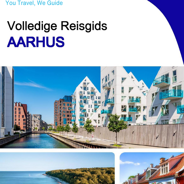 The complete travel guide for Aarhus