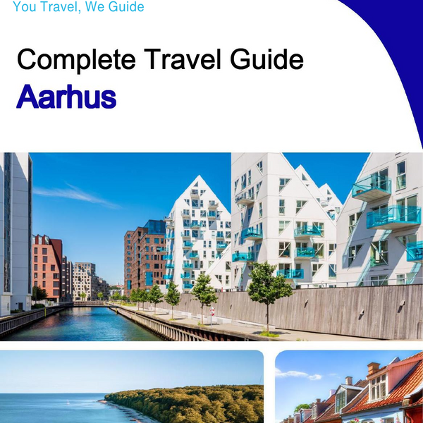 The complete travel guide for Aarhus