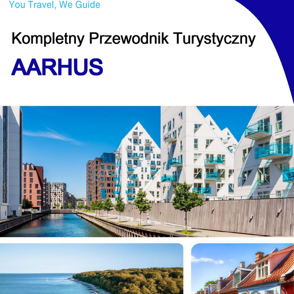 The complete travel guide for Aarhus
