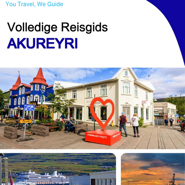 The complete travel guide for Akureyri