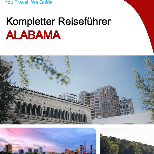 The complete travel guide for Alabama