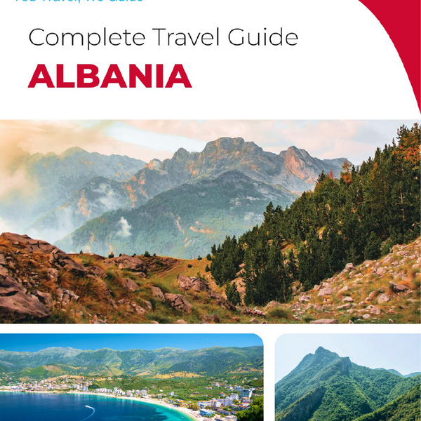 The complete travel guide for Albania