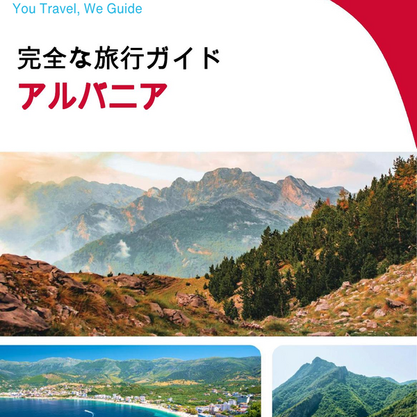 The complete travel guide for Albania