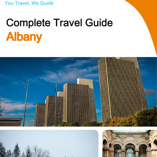 The complete travel guide for Albany