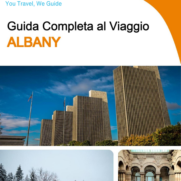 The complete travel guide for Albany