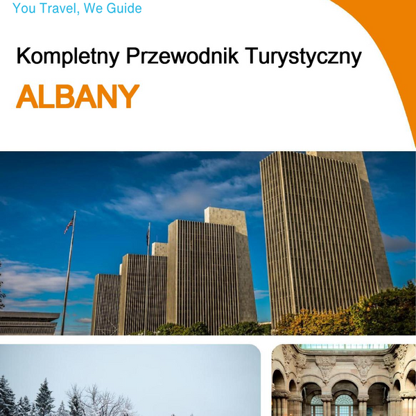 The complete travel guide for Albany