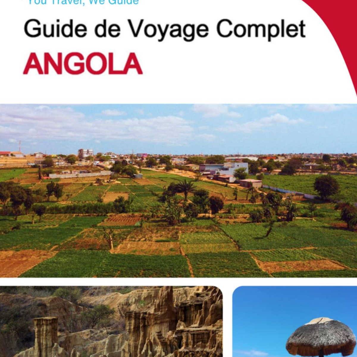 The complete travel guide for Angola