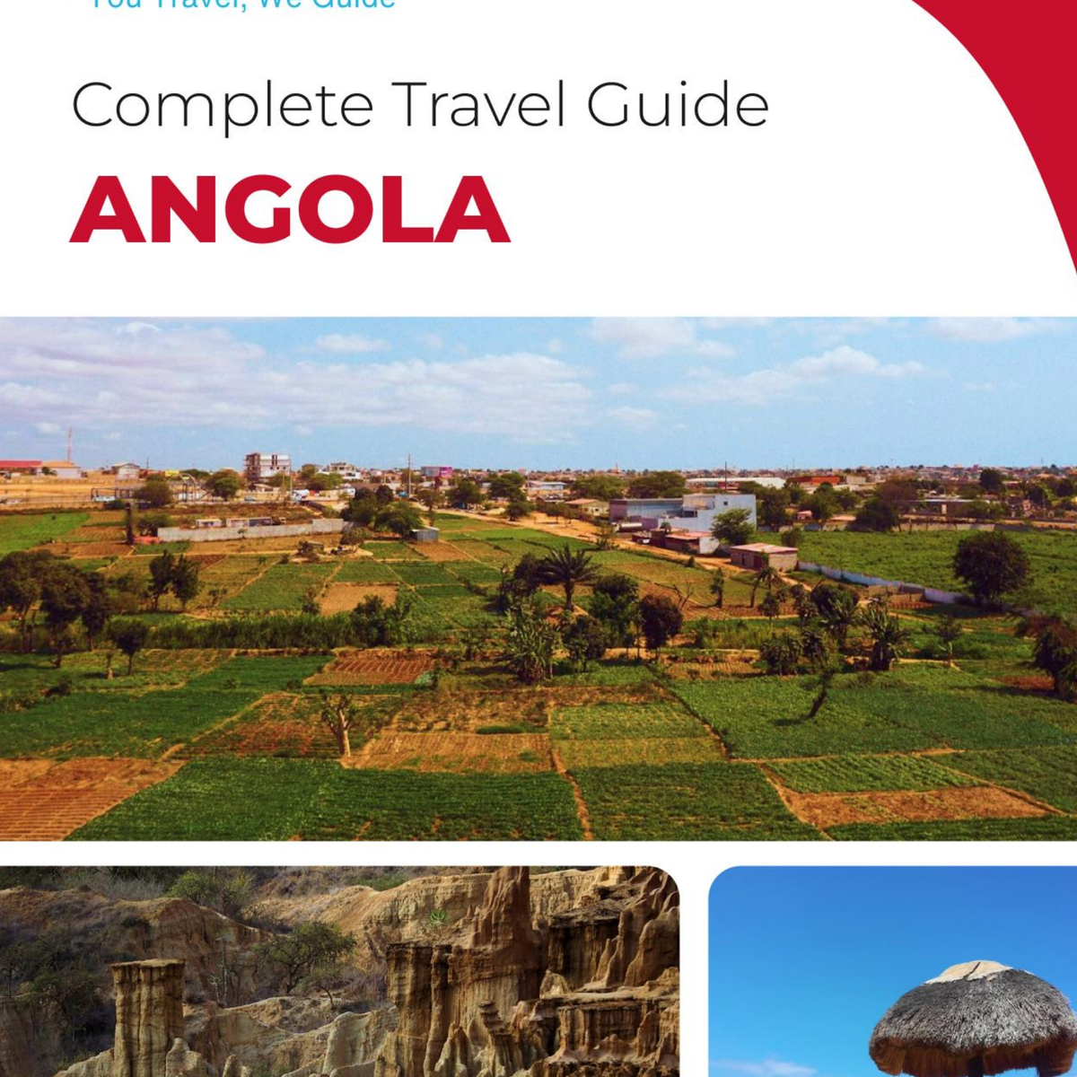 The complete travel guide for Angola