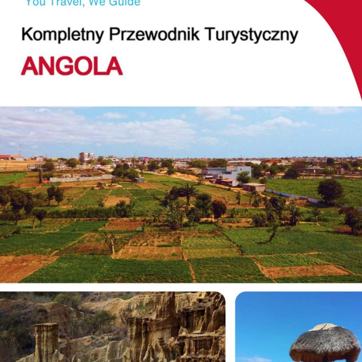 The complete travel guide for Angola