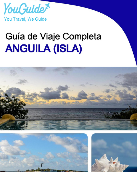 The complete travel guide for Anguilla (island)