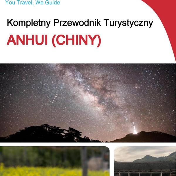 The complete travel guide for Anhui (安徽)