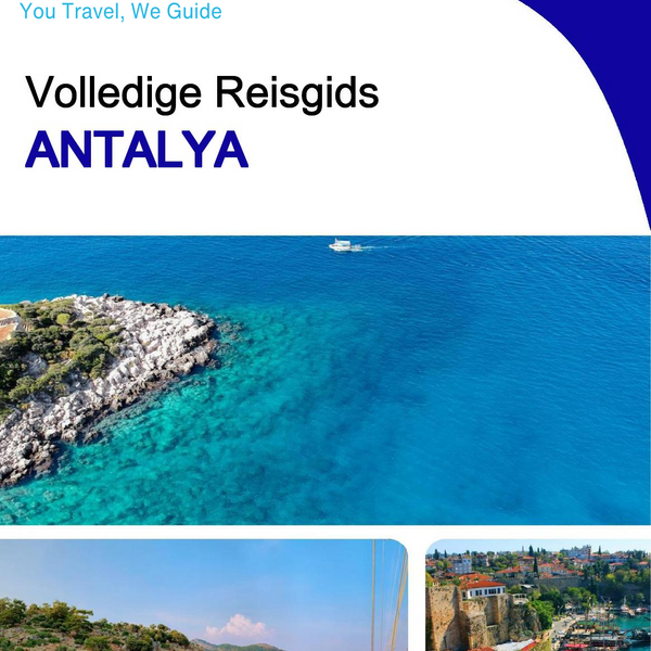 The complete travel guide for Antalya