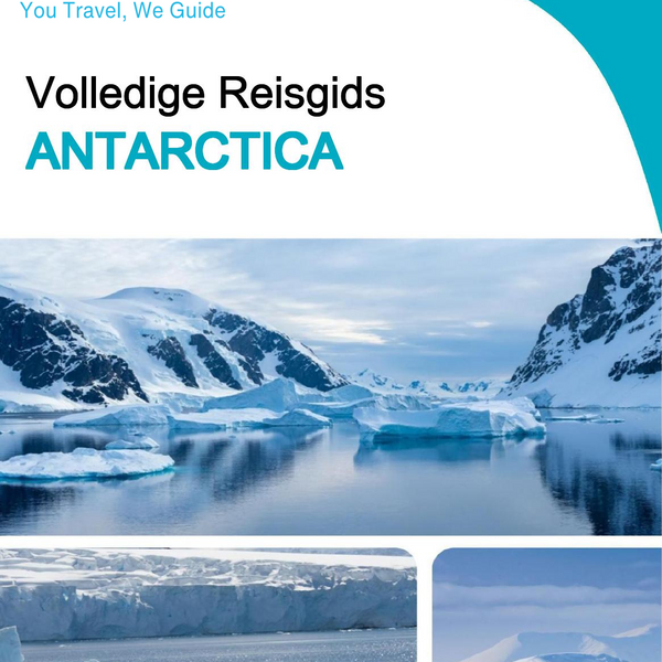 The complete travel guide for Antarctica